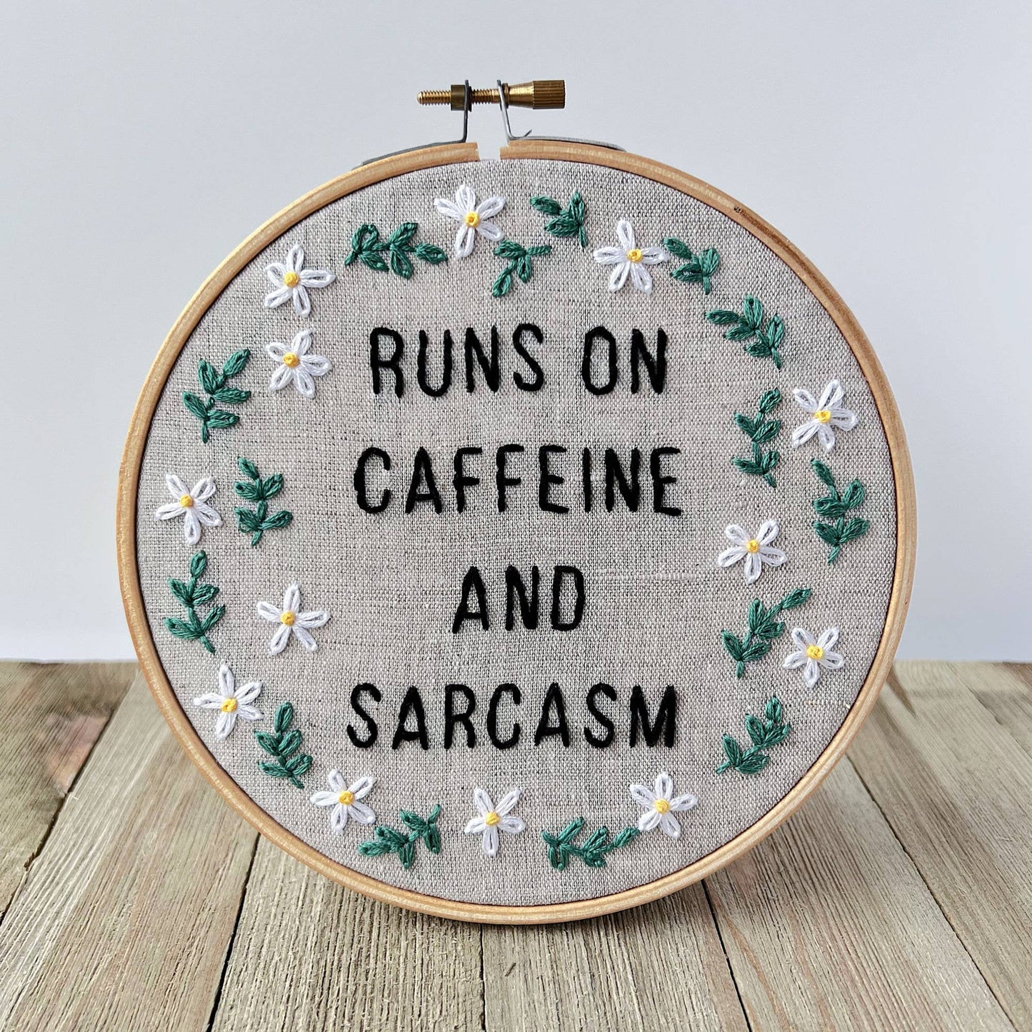 Runs On Caffeine & Sarcasm
