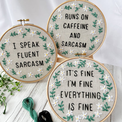 It's Fine. I'm Fine. Everything is Fine! DIY Embroidery Kit!