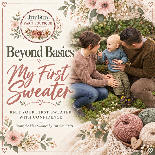 Beyond Basics - My First Sweater