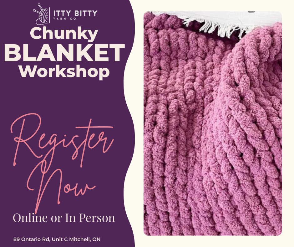 Chunky Blanket Workshop -   January 16, 2026  6pm to 9pm
